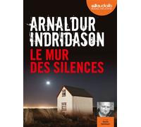 Le Mur des silences Livre audio 1 CD MP3 - Éric Boury - Audiolib - Texte lu (CD) - Textes lus CD