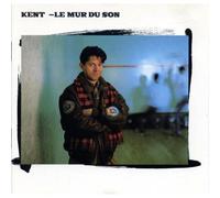 Kent - Le Mur du Son