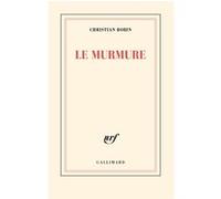 Christian Bobin – Le murmure – Broché – Gallimard