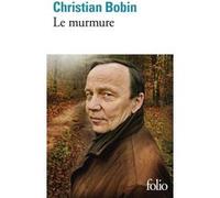 Christian Bobin – Le murmure – Roman – Poche – Gallimard