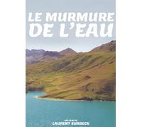 LE MURMURE DE L'EAU