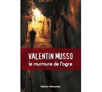 Le Murmure De L'ogre