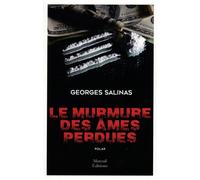 Le Murmure Des Âmes Perdues