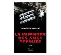 Le Murmure Des Âmes Perdues