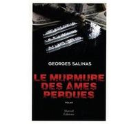 Le murmure des âmes perdues Georges Salinas (Auteur)