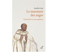 Le murmure des anges - Anselm Grün - Cerf - broché - Essai