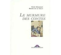 Le murmure des contes Livre avec un CD audio - Bruno de La Salle - Des De Brouwer - Livre CD - Contes / Légendes CD