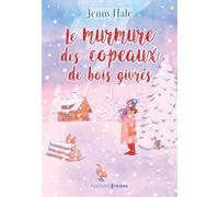 Le Murmure Des Copeaux De Bois Givrés