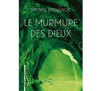 Le Murmure des Dieux