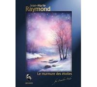 Le murmure des étoiles. Ensemble de Chambre. Conducteur + Parties