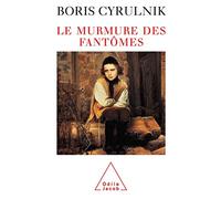 Le Murmure Des Fantomes