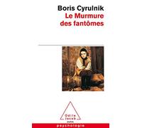 Le Murmure Des Fantômes