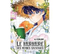 Le murmure des herbes sauvages - Nonohana Katarazu