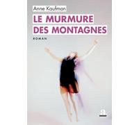 Le murmure des montagnes