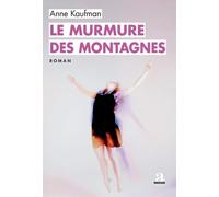 Le murmure des montagnes