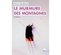 Le murmure des montagnes