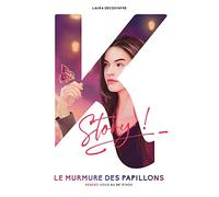 Le murmure des papillons – Rendez-vous au 34e étage – Kworld