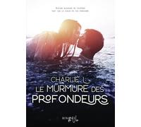 Le Murmure des Profondeurs