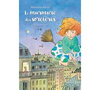 Le murmure des sorcières - Marianne Renoir - Ecole Des Loisirs - broché - Roman junior dès 9 ans