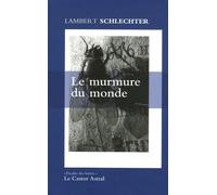 Le Murmure du monde