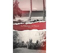 Le Murmure du Niaouli: Roman