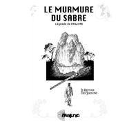 Le Murmure du Sabre: Légende de Ryujima - Le refuge des saisons