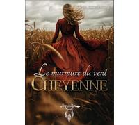 Le murmure du vent cheyenne