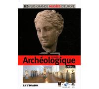 Le musée archéologique, Athènes (DVD Inclus) de Le Figaro (27 octobre 2011) Relié