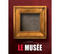 Le musée : coffret 100 oeuvres d'art qui jouent avec nos sens - Céline Delavaux - Renaissance Du Livre - Coffret - Beau livre