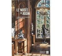 Le Musée De Rodin, Dernier Chef-D'¿Uvre Du Sculpteur