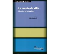 Le musée de ville - Histoire et actualités - Jean-Louis Postula - Documentation Francaise - broché - Essai