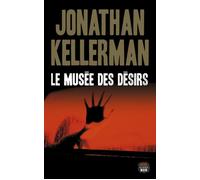 Le Musée des désirs - Jonathan Kellerman - Seuil - broché - Roman