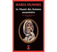 Maria Hummel – Le Musée des femmes assassinées – Roman – Poche