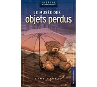 Le musée des objets perdus - Lyne Gareau - La Nouvelle Plume - broché - Récit