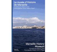 Le Musee d'Histoire de Marseille - Jean-François Pousse - Archives D'architecture Moderne - broché - Etude