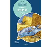 Le Musée d'Orsay : les carnets des Guides Bleus