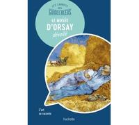 Nathalie Campodonico – Le Musée d'Orsay : les carnets des Guides Bleus – Le Routard