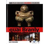 Le musée du quai Branly, Paris (DVD Inclus)