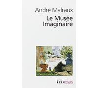 Le Musee Imaginaire by Andre Malraux (1996-11-01)