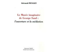 Le Musée Imaginaire De George Sand