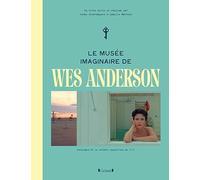 Camille Mathieu – Le musée imaginaire de Wes Anderson – Beau livre relié – Grund