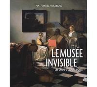 LE MUSEE INVISIBLE