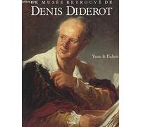 LE MUSEE RETROUVE DE DENIS DIDEROT