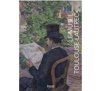 LE MUSÉE TOULOUSE-LAUTREC