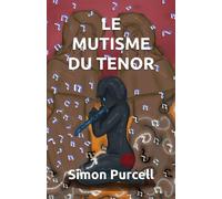 Le mutisme du ténor