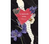 Le myocarde tordu