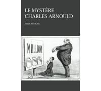 Le mystère Charles Arnould