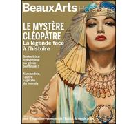 Le mystère Cléopâtre La légende face à l’histoire, Edition spéciale Fnac - Collectif - Beaux Arts Editions - broché - Revue