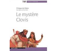 Le mystère Clovis - Audiolivre MP3 - Philippe de Villiers - Saint-Leger Productions - broché - Biographie