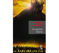 Le mystère Clovis - Philippe de Villiers - Litos - broché - Biographie
